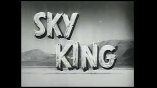 Sky King - Sky Robbers * Classic episode Western TV Series screenshot 5