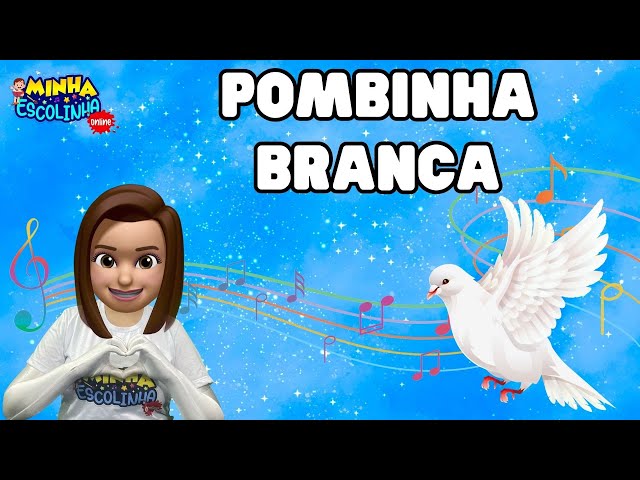 Música Pombinha Branca G2 - Educação Infantil - Videos Educativos - Atividades para Crianças