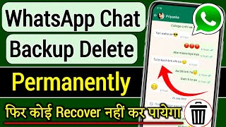 How to delete whatsapp chat backup permanently | Whatsapp chat backup | whatsapp chat delete trick