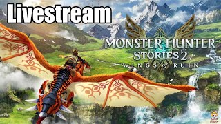Monster Hunter Stories 2: Wings of Ruin - Royal Hunting Livestream