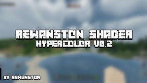 New shader for mcpe 1.14+/1.16/1.17