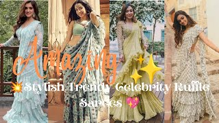 Amazing Stylish Crazy Celebrity Ruffle Sarees 💥✨💞#meesho #fashion#youtube screenshot 5