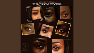 Brown Eyes Feat. Ariella