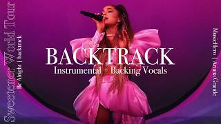 Ariana Grande  Be Alright instrumental W Backing Vocals sweetener Tour Version