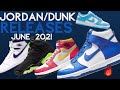 STRAIGHT HEAT! | Upcoming AIR JORDANS &amp; DUNKS in JUNE 2021 | Release Dates + How to enter OS raffles
