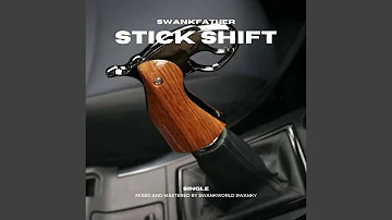 Stick Shift