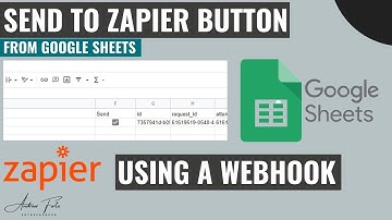 Create a button in Google Sheets to send data to Zapier