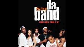 Video thumbnail of "Da Band - My Life"