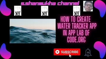 how to create water tracker in applab in code.org.