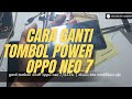 Cara ganti on off oppo a33w