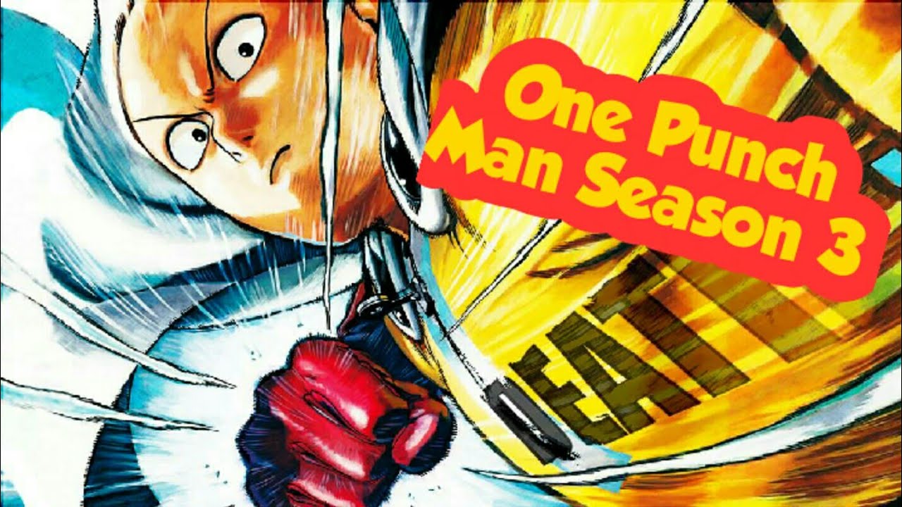 One Punch Man 3