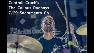 The Callous Daoboys - Contrail Crucifix | Live Drum Cam | Ace of Spades, Sacramento CA