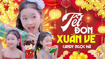 Tết Đón Xuân Về - Nhạc Xuân Thiếu Nhi Sôi Động Cho Bé Năng Động - Tết Nguyên Đán