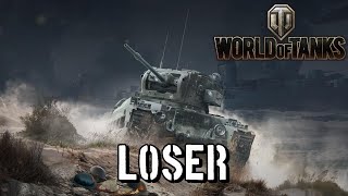 World of Tanks - Loser