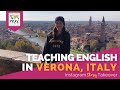 Day in the Life Teaching English in Verona, Italy with Renee Lawrence