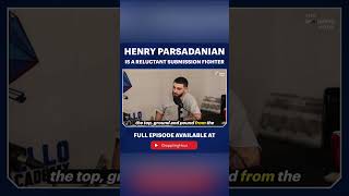 Henry Parsadanian is a Reluctant Submission Fighter #MMA