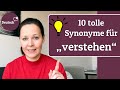 10 Synonyme für &quot;verstehen&quot; (Wortschatz erweitern, Deutsch B2-C2)