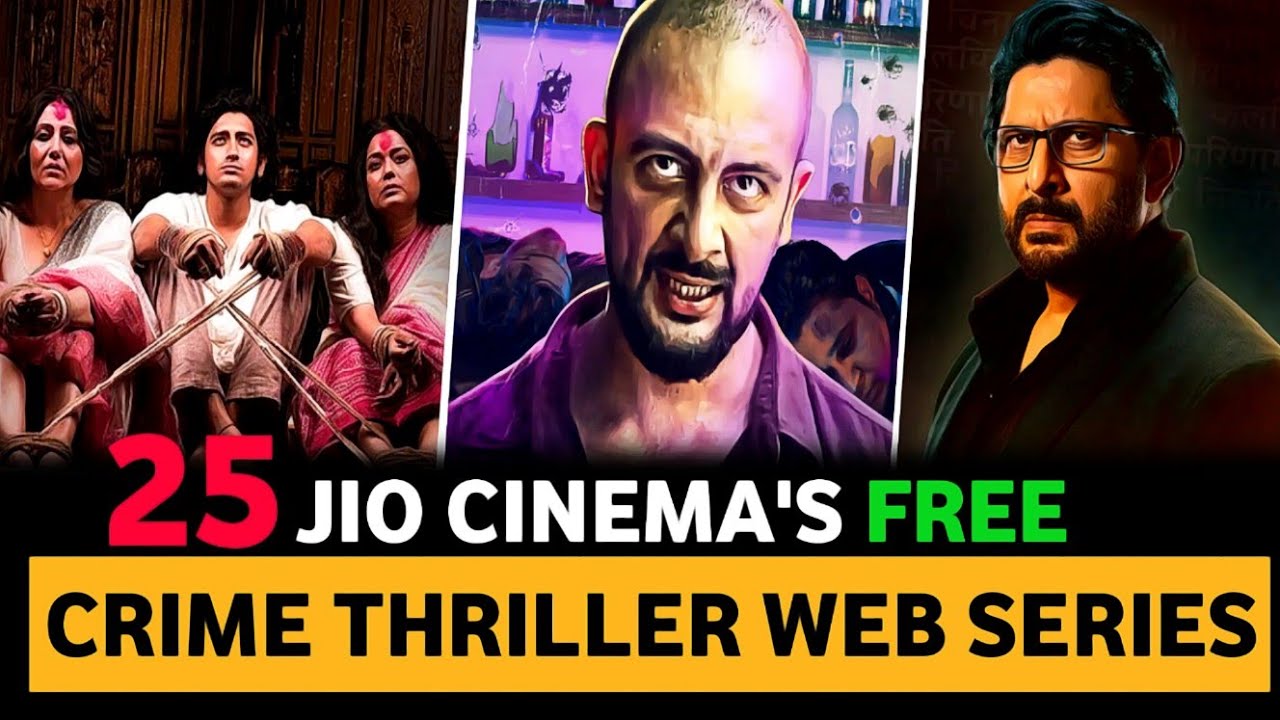 Top 25 BEST Crime Thriller Web Series On JioCinema In Hindi 2023  Best Web Series On JioCinema