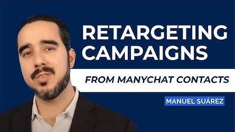 ManyChat Custom Audiences Built For Retargeting Campaigns