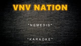 VNV Nation - Nemesis (Karaoke)