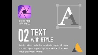 Affinity Photo iPad — Art text with STYLE