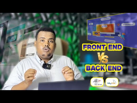 Maxay Kukala Duwanyihiin FrontEnd & BackEnd & Full Stack Web Developer, Muuqaalkani Waa Muhiim.