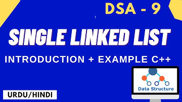 SinglyLinkList Introduction Simple Linklist C++ Urdu/Hindi || Jawad Aslam