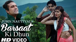 Barsaat Ki Dhun (4K Video) Raaj Aashoo Ft. Jubin Nautiyal, Gurmeet Choudhary| Karishma Sharma