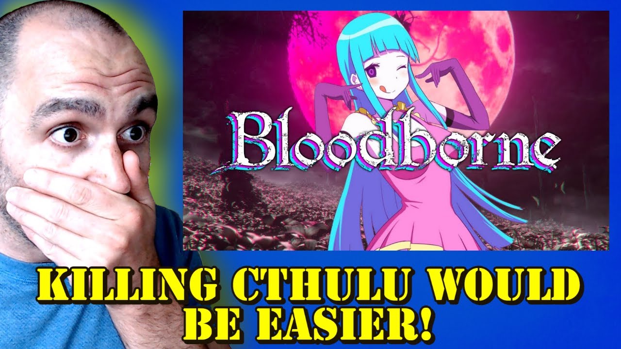 Army Combat Vet REACTS to Bloodborne Review | Defeat Gods | Doll Waifu Simulator