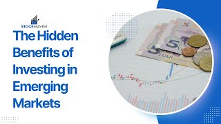 Unlocking the Hidden Benefits of Investing in Emerging Markets 🌍📈