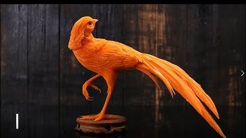 Cách cắt tỉa hoa quả, tỉa chim trĩ từ cà rốt,How to carving fruit? carving pheasants with carrots.
