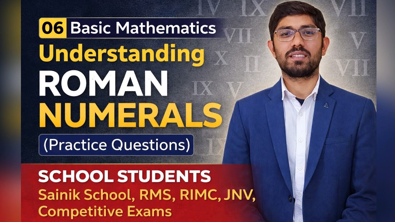 Basic Mathematics 06 | Roman Numerals | Practice Questions - YouTube