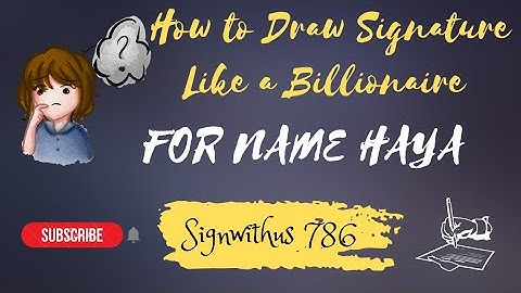 Signature For Haya | Best Signature styles | Handwriting Signature Ideas By Signwithus786
