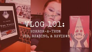 Horror-A-Thon TBR, READING, & Reviews | Vlog 101