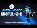 Gr8ful-2-U - DigitalBluez 3 Year Anniversary Stream!