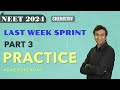 Neet  practice part 3  2024   chem  ashish shekhar