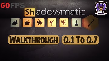 Shadowmatic: Level 0.1 To 0.7 , iOS/Android Walkthrough By (Triada Studio Games)