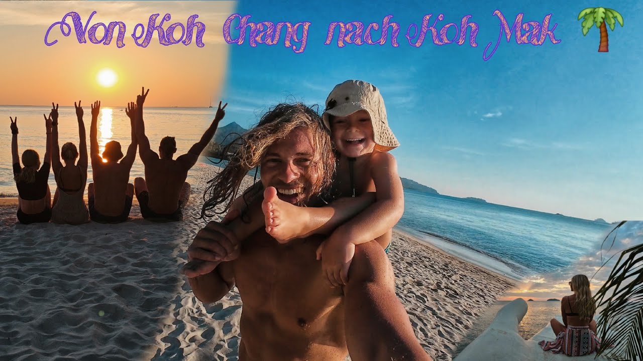 😍 Traumstrand auf 🌴 Koh Chang | Next Stop ➡️ Koh Mak | Klong Prao Beach - Sol Beach - Nachtmarkt 🇹🇭