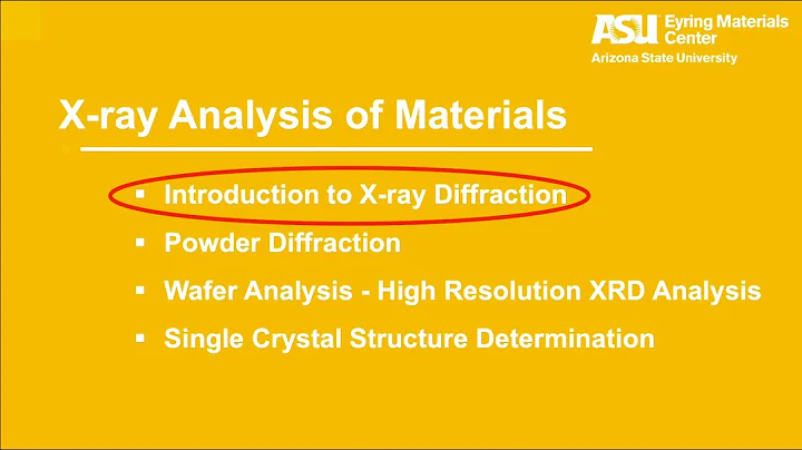 Practical introduction to X-ray diffraction - Introduction - video 1 of 4