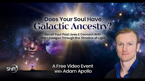 Does Your Soul Have Galactic Ancestry? Livestream with Adam Apollo