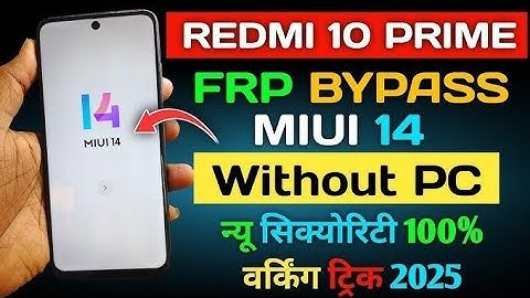 🔓 Redmi 10 Prime FRP Bypass MIUI 14 (2025) Without PC | 100% Working | No APK, No PC Needed! With PC