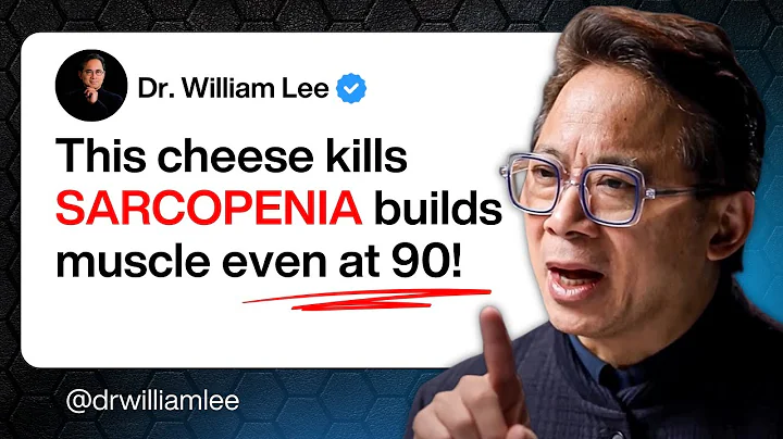 Over 60? Eat These 3 CHEESES to Rebuild Muscle and FIGHT Sarcopenia | Dr William Li