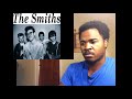 The Smiths   There Is A Light That Never Goes Out Reaction