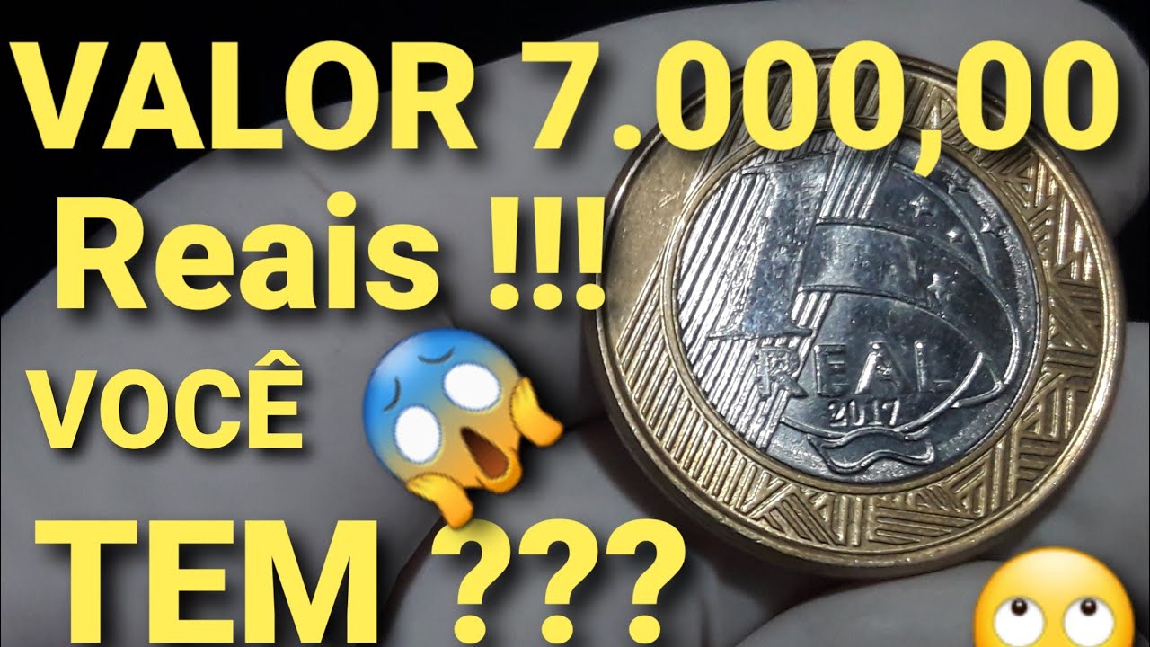 VALOR 7.000,00 mil Reais VOCE TEM ??? - YouTube