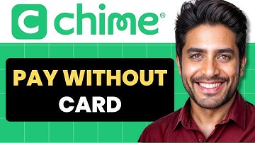 How to Pay With Chime Without Card (Full Guide)