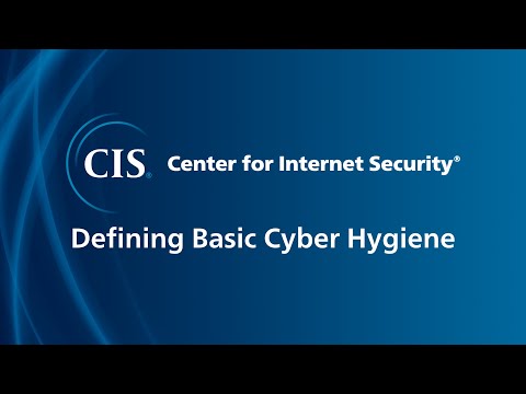 Defining Basic Cyber Hygiene - CIS Controls Implementation Group 1