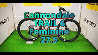 Обзор велосипеда Cannondale TRAIL 6 Feminine 27,5