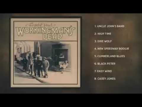 Grateful Dead - Working  Man's Dead (Full Album) 1970