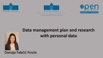 Data management plan and research with personal data (Danaja Fabčič Povše)