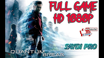 Quantum Break - Gameplay Walkthrough Part 1 (full Game) - No Commentary - Full Story